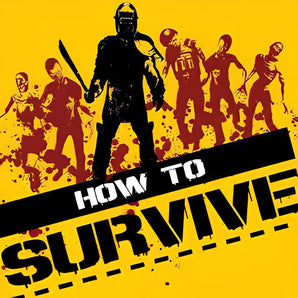 How to Survive - validvalley.com - Steam CD Key